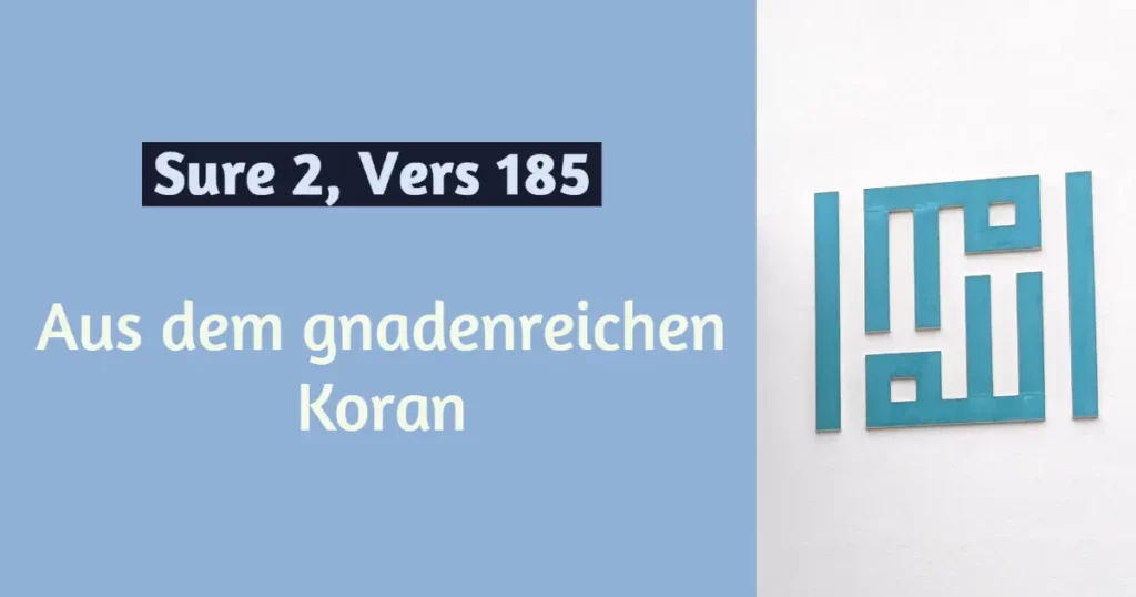 Koran - Sure 2, Vers 185